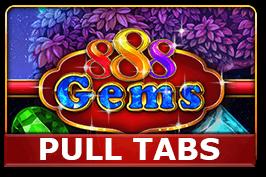 888 Gems (pull tabs)